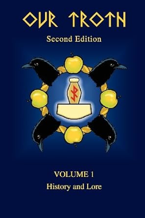 Our Troth: History and Lore