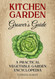 The Kitchen Garden Grower's Guide