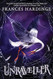 Unraveller: A Novel