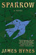 Sparrow: A Novel