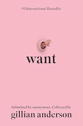 Want: Sexual Fantasies by Anonymous