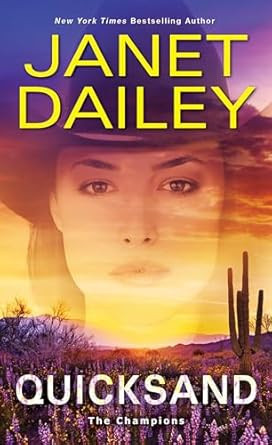 Quicksand: A Thrilling Novel of Western Romantic Suspense