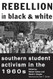 Rebellion in Black and White