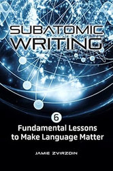 Subatomic Writing