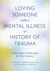 Loving Someone with a Mental Illness or History of Trauma
