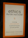 Ethics for the Real World