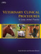 Veterinary Clinical Procedures In Large Animal Practice