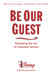 Be Our Guest-Revised and Updated Edition