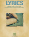 Lyrics: Complete Song Lyrics for Over 1000 Songs from