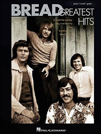 Bread - Greatest Hits Piano Vocal and Guitar Chords