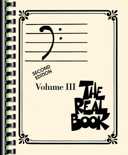 The Real Book Volume III Bass Clef 2nd Edition