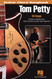 Tom Petty - Guitar Chord Songbook | 40 Classic Songs with Lyrics
