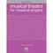 Musical Theatre for Classical Singers | Broadway Vocal Musical Theatre for Classical Singers | Broadway Vocal
