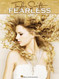 Taylor Swift - Fearless Taylor Swift - Fearless
