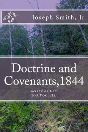 Doctrine and Covenants 1844 Second Edition