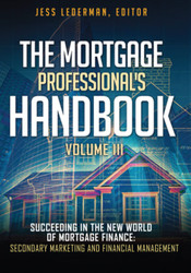 The Mortgage Professional's Handbook