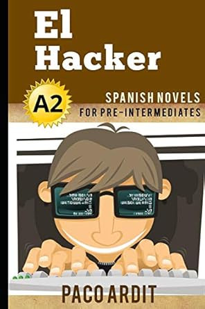 Spanish Novels: El Hacker