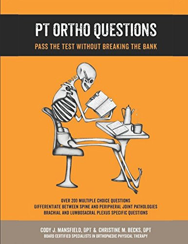 PT Ortho Questions