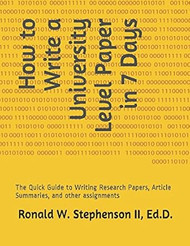 How to Write a University Level Paper in 7 Days