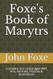 Foxe's Book of Marytrs