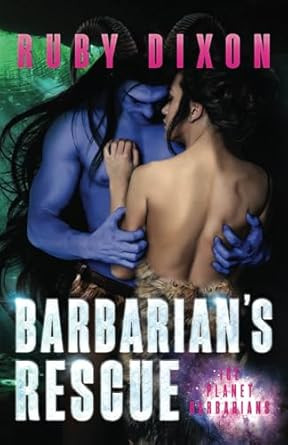 Barbarian's Rescue: A SciFi Alien Romance