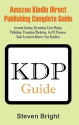 AMAZON KINDLE DIRECT PUBLISHING COMPLETE GUIDE