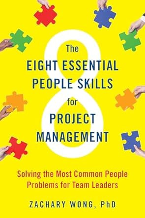 The Eight Essential People Skills for Project Management
