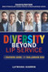 Diversity Beyond Lip Service