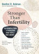 Stronger Than Infertility