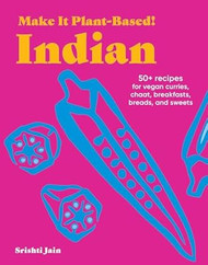 Make It Plant-Based! Indian