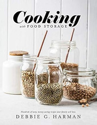 Cooking With Food Storage