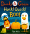 Duck & Goose Honk! Quack! Boo! A Picture Book for Kids and