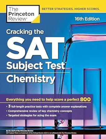 Cracking the SAT Subject Test in Chemistry 16th Edition