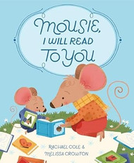 Mousie I Will Read to You