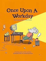 Once Upon a Workday