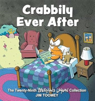 Crabbily Ever After: The Twenty-Ninth Sherman's Lagoon Collection