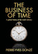 The business of time