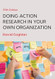 Doing Action Research in Your Own Organization