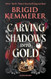 Carving shadows into gold