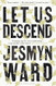 Let Us Descend