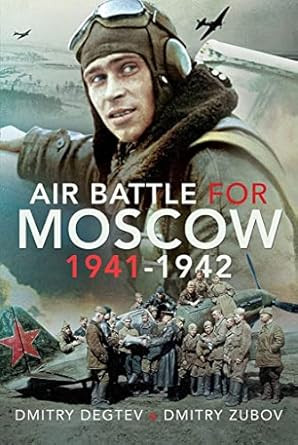 Air Battle for Moscow 19411942