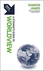 Track: A Student's Guide to Worldview: A Student's Guide to