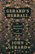 Gerard's Herball - Or Generall Historie of Plantes