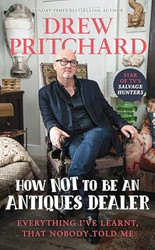 How Not to Be an Antique Dealer