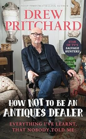 How Not to Be an Antique Dealer