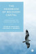 The Handbook of Recovery Capital