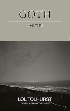 Goth: A History