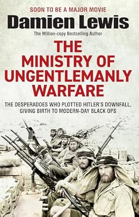 Ministry of Ungentlemanly Warfare