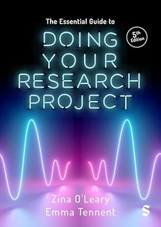 The Essential Guide to Doing Your Research Project