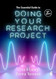 The Essential Guide to Doing Your Research Project